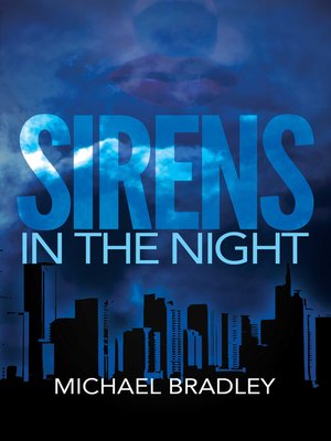 cover image of Sirens in the Night